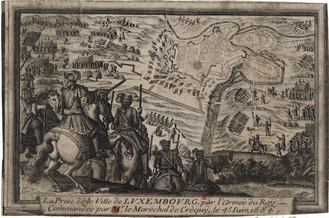 La Prise de la ville de Luxembourg par l'armée du Roy commandée par M.r le maréchal de Créquy, le 4.e juin 1684 [estampe]