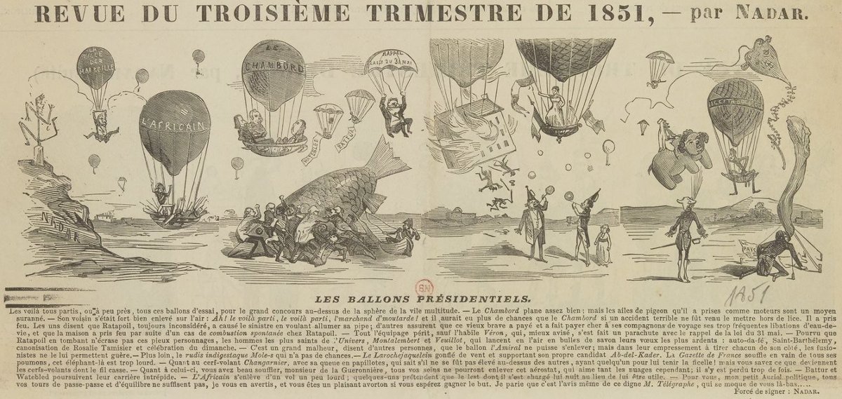 Revue du troisième trimestre de 1851, Les ballons présidentiels - Nadar